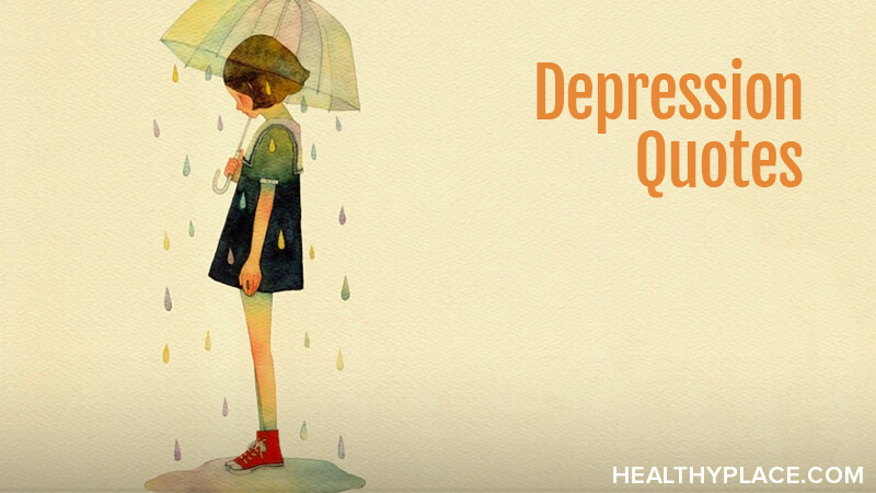 Depression Quotes & Sayings That Capture Life with Depression